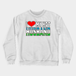 I Love My Hot Uzbek Husband Crewneck Sweatshirt